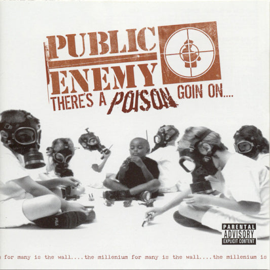 Public Enemy : There's A Poison Goin On.... (CD, Album, RE)