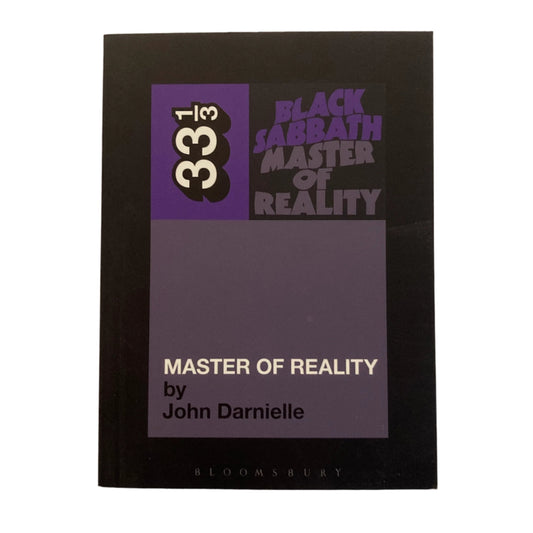 Master Of Reality: 33 1/3 by John Darnielle BOOK