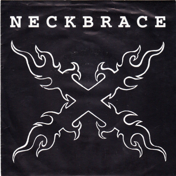 Neckbrace : Neckbrace (7")