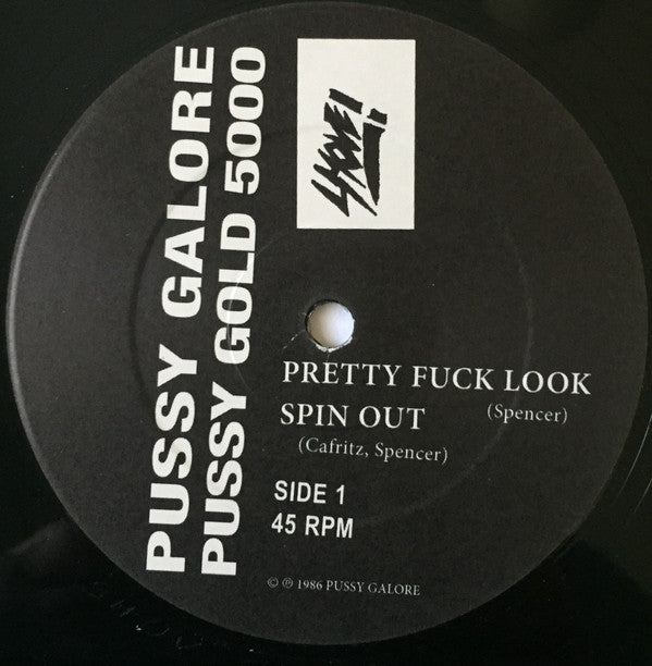 Pussy Galore (2) : Pussy Gold 5000 (12", EP, RSD, RE)