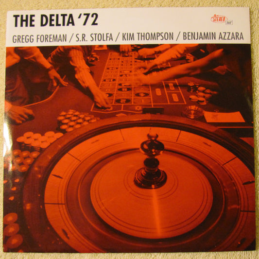 The Delta '72* : On The Rocks (7", Single)
