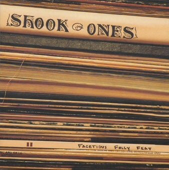 Shook Ones : Facetious Folly Feat (LP, Album, RP, Ora)