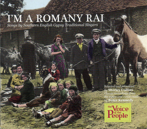 Various : I'm A Romany Rai. Songs By Southern English Gypsy Traditional Singers. (2xCD, Album, Comp, Jew)