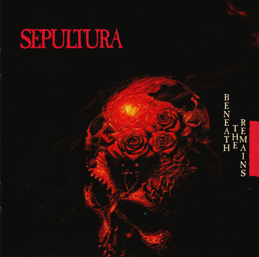 Sepultura : Beneath The Remains (CD, Album, RE, RM)