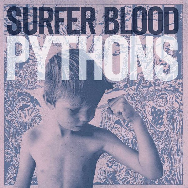 Surfer Blood : Pythons (CD, Album)