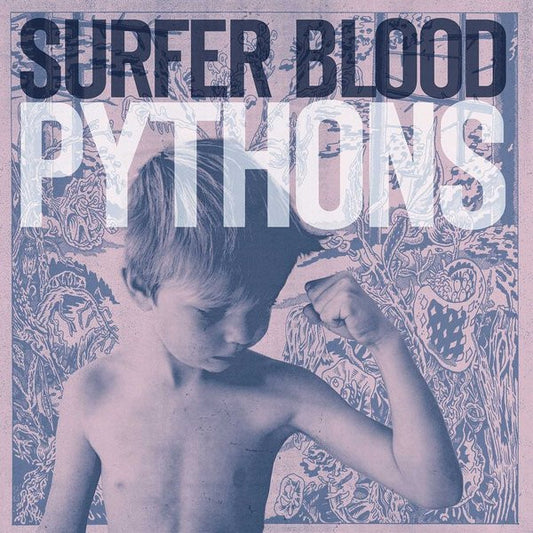 Surfer Blood : Pythons (CD, Album)