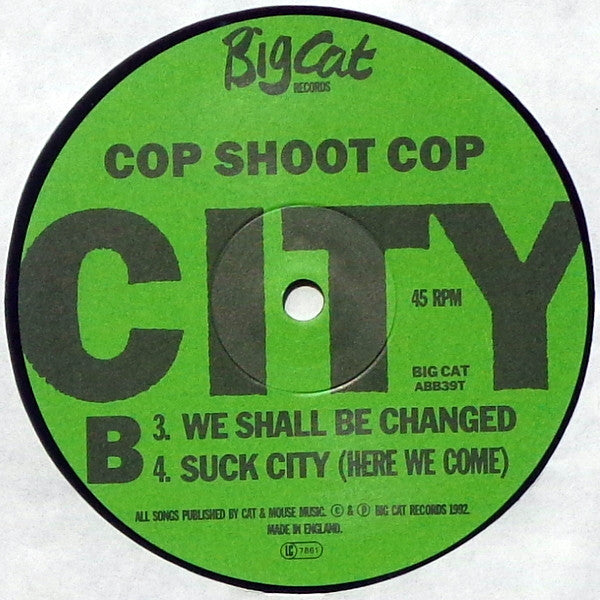 Cop Shoot Cop : Suck City EP (12", EP)