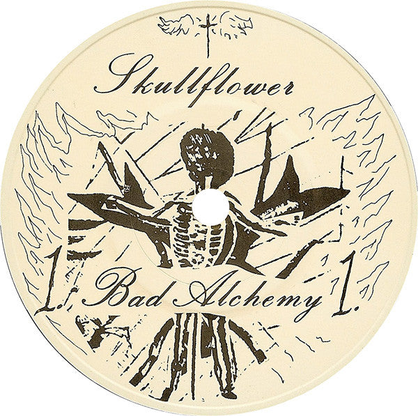 Skullflower : Bad Alchemy (7", Ltd, Num)