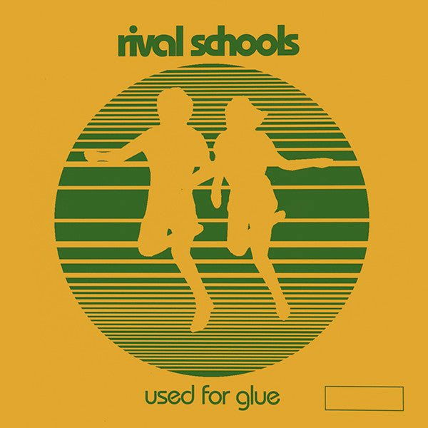 Rival Schools : Used For Glue (7", Single)