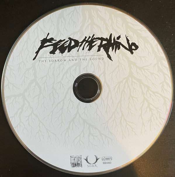 Feed The Rhino : The Sorrow And The Sound (CD)
