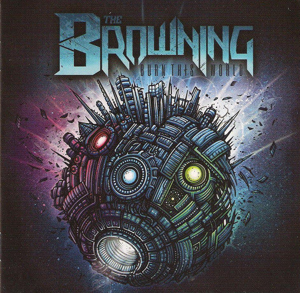 The Browning : Burn This World (2xCD, Album)