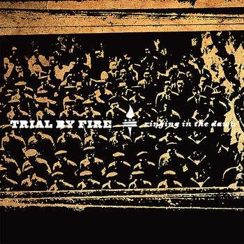 Trial By Fire (2) : Ringing In The Dawn (LP, Album, yel)