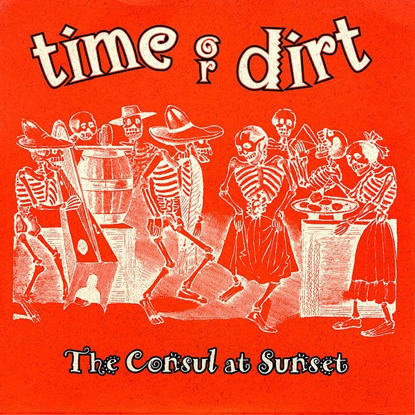 Time Or Dirt : Time Or Dirt (7")
