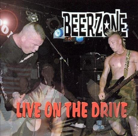 Beerzone : Live On The Drive (CD, Album)