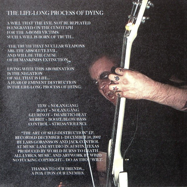 World Burns To Death : The Art Of Self-Destruction (7", EP)