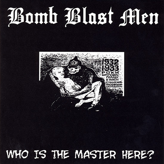 Bomb Blast Men : Who Is The Master Here? (7", Red)