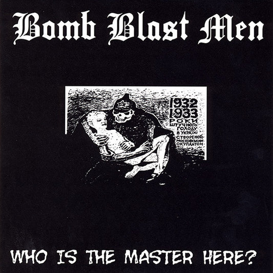 Bomb Blast Men : Who Is The Master Here? (7", Red)