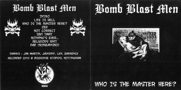 Bomb Blast Men : Who Is The Master Here? (7", Red)