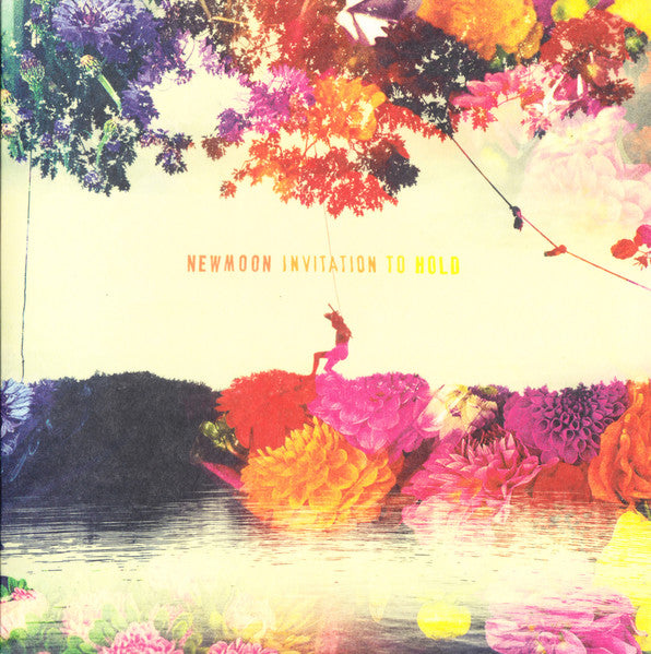 Newmoon : Invitation To Hold (7", Yel)