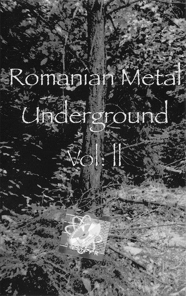 Various : Romanian Metal Underground Vol: II (Cass, Comp)