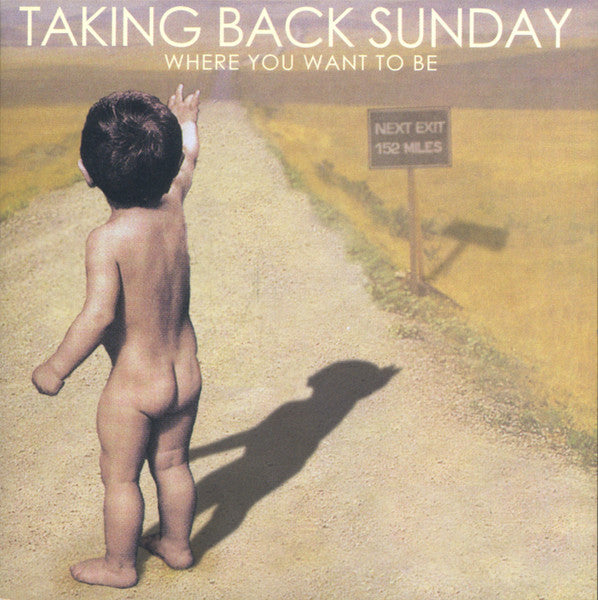 Taking Back Sunday : Where You Want To Be (CD, Album, Enh + CD, Enh, Promo, Smplr)