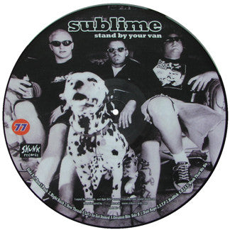 Sublime (2) : Stand By Your Van (LP, Ltd, Pic, S/Edition)