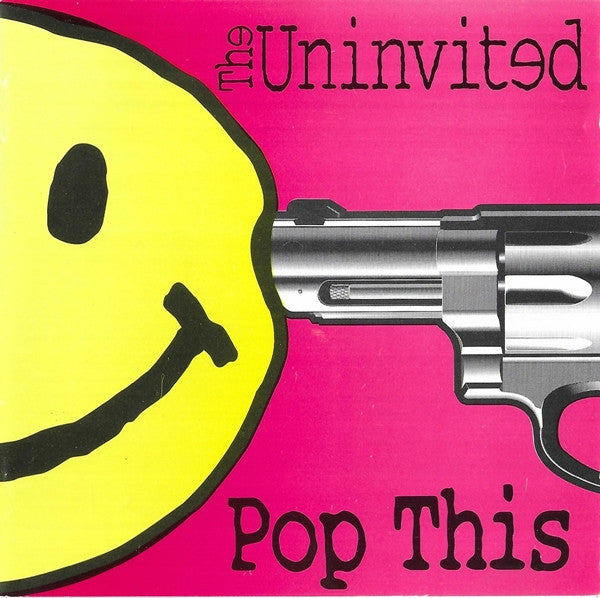 The Uninvited (4) : Pop This (CD, Album)