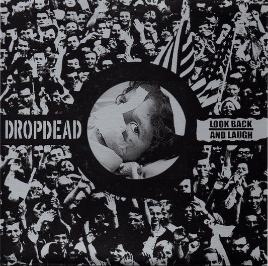 Dropdead / Look Back And Laugh : Dropdead / Look Back And Laugh (7", EP)