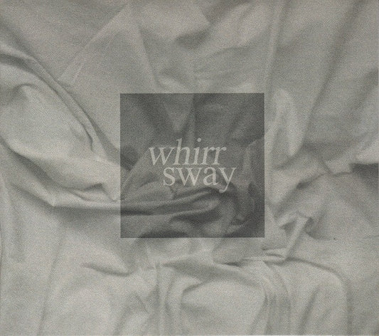 Whirr : Sway (CD, Album)