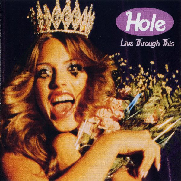 Hole (2) : Live Through This (CD, Album, May)
