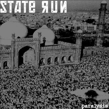 State Run : Paralysis (7")