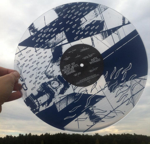 Fuck, Wolves! : Jetzt Ist Nicht Jetzt, Jetzt Ist Immer. (12", S/Sided, Album, Etch, Cle)