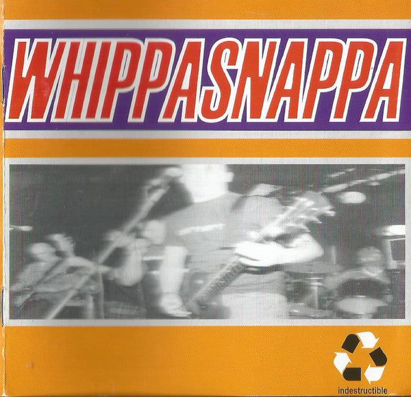 Whippasnappa : Indestructible (CD, Album)