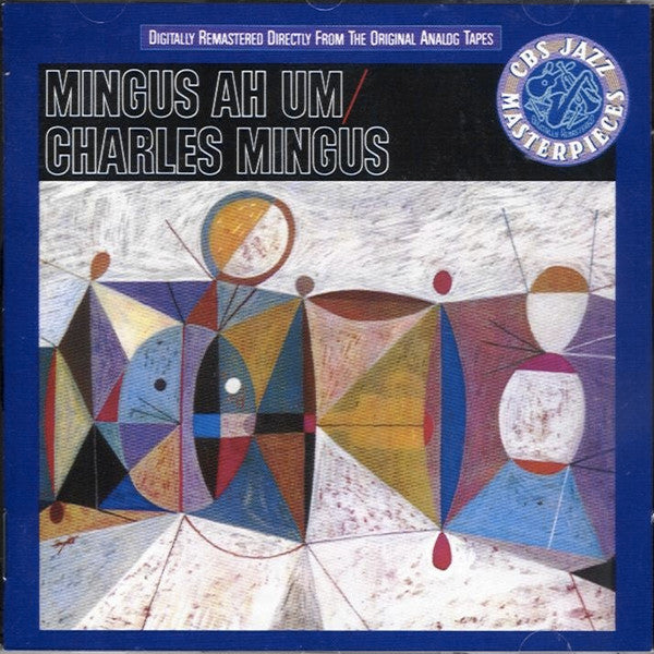 Charles Mingus : Mingus Ah Um  (CD, Album, RE, RM)