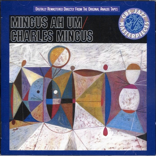 Charles Mingus : Mingus Ah Um  (CD, Album, RE, RM)
