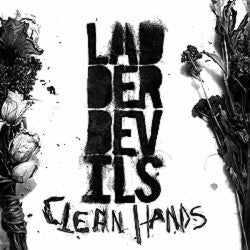 Ladder Devils : Clean Hands (LP, Album, Ltd, Whi)