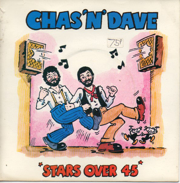 Chas 'n' Dave* : Stars Over 45 (7", Single)