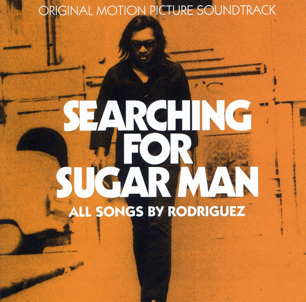 Rodriguez* : Searching For Sugar Man (Original Motion Picture Soundtrack) (CD, Comp, RE)