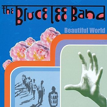 The Bruce Lee Band : Beautiful World (CD, EP)