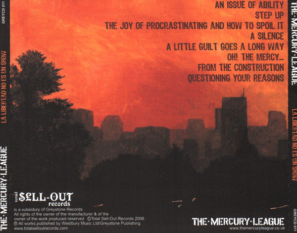 The Mercury League : La Libertad No Es Un Show (CD, Album)