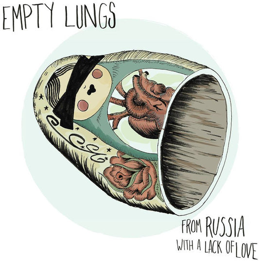 Empty Lungs : From Russia With A Lack Of Love (7")