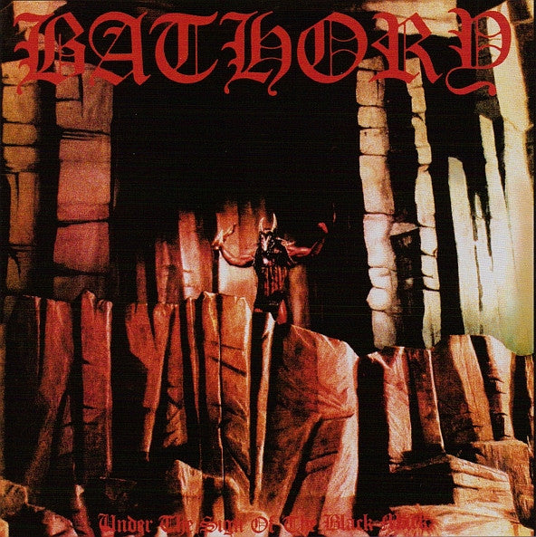 Bathory : Under The Sign Of The Black Mark (CD, Album, RE, RM, RP)