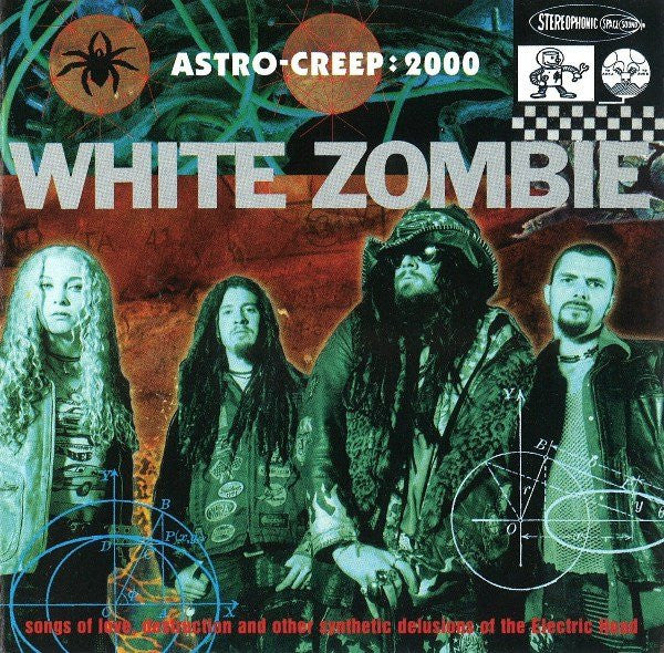 White Zombie : Astro-Creep: 2000 (Songs Of Love, Destruction And Other Synthetic Delusions Of The Electric Head) (CD, Album)