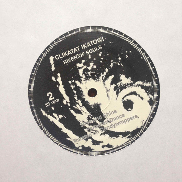 Clikatat Ikatowi : River Of Souls (12", EP, RE, RM, 2nd)