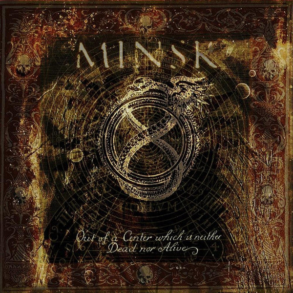 Minsk : Out Of A Center Which Is Neither Dead Nor Alive (CD, Album)
