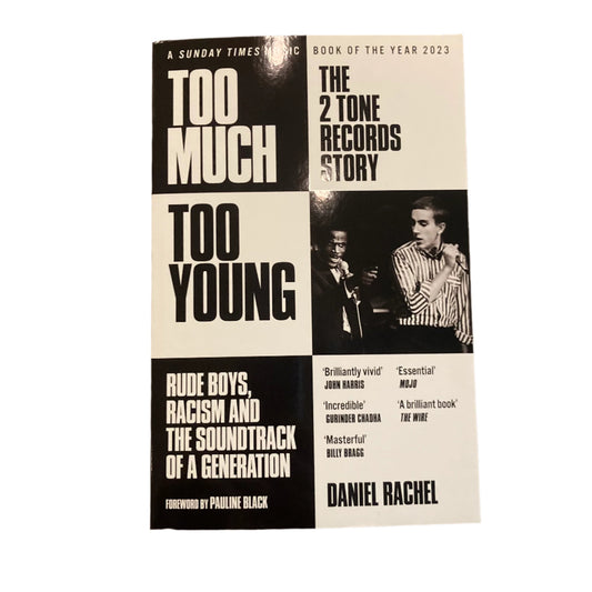 Too Much Too Young: The 2 Tone Records Story BOOK