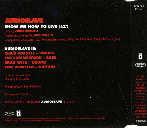 Audioslave : Show Me How To Live (CD, Single, Promo)