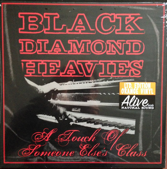 Black Diamond Heavies : A Touch Of Someone Else's Class (LP, Album, Ltd, Ora)