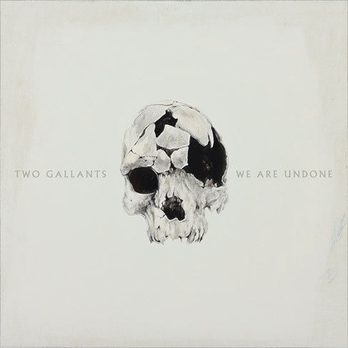 Two Gallants : We Are Undone (LP, Album, Ora)
