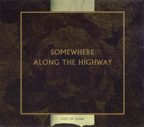 Cult Of Luna : Somewhere Along The Highway (CD, Album, Ltd, Dig)